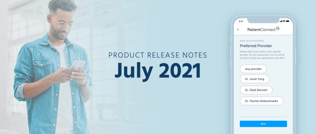Product Release Highlights: July 2021