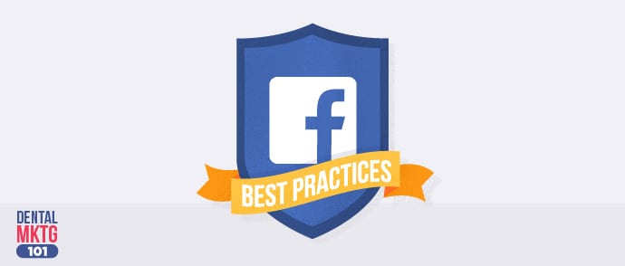 facebook best practices dental marketing