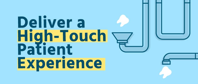 The Dental Marketing Funnel and Delivering a High-Touch Experience